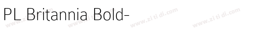 PL Britannia Bold字体转换
